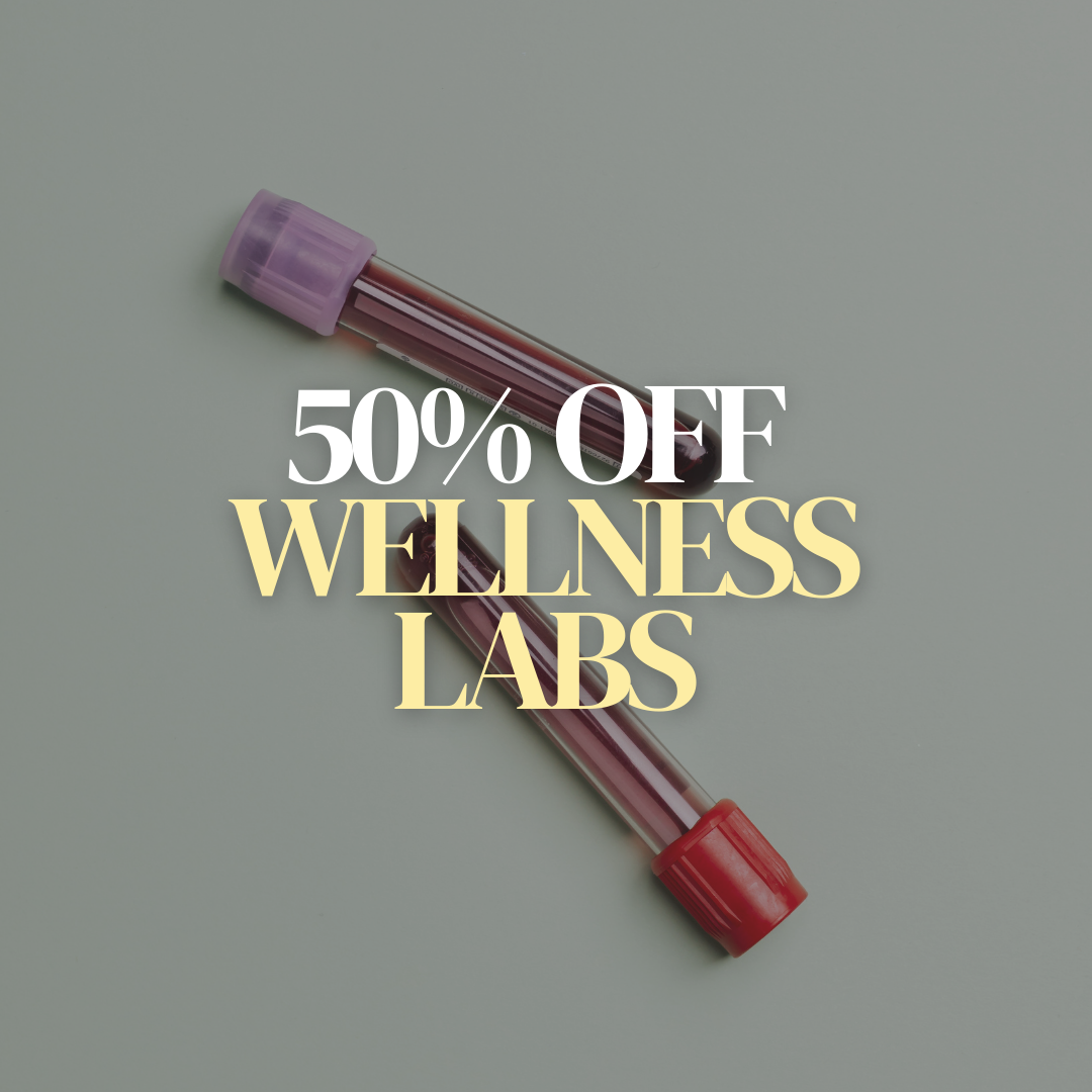 50% OFF Comprehensive Wellness Labs