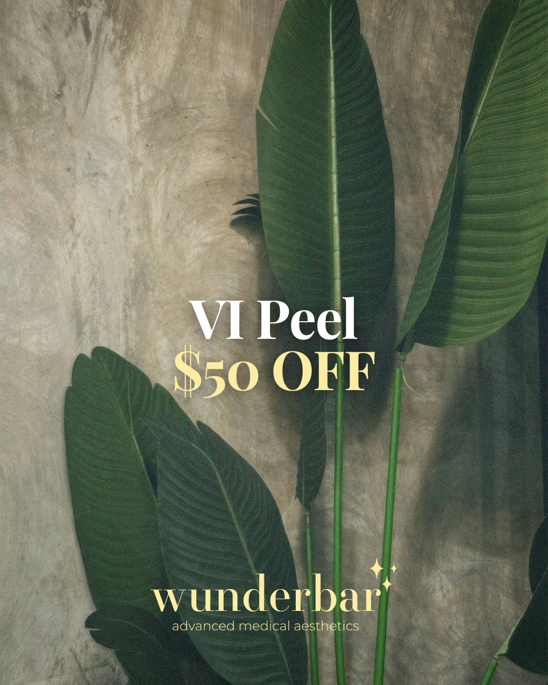 $50 off VI Peel